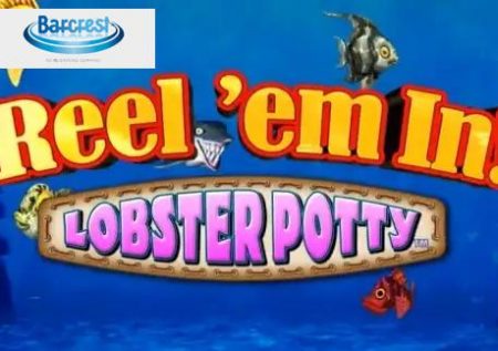Reel ’em In Lobster Potty