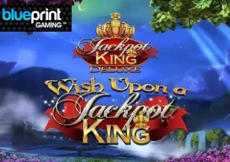 Wish Upon a Jackpot King