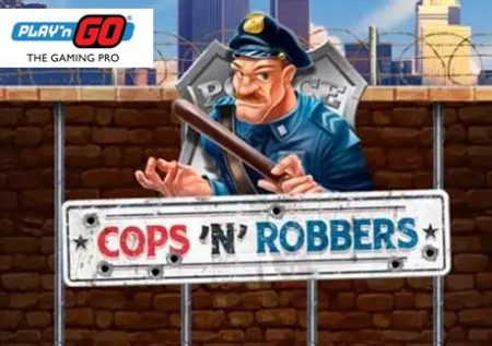 Cops ‘N’ Robbers 2018